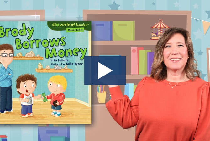 Financial Success for Kids Brody Borrows Money