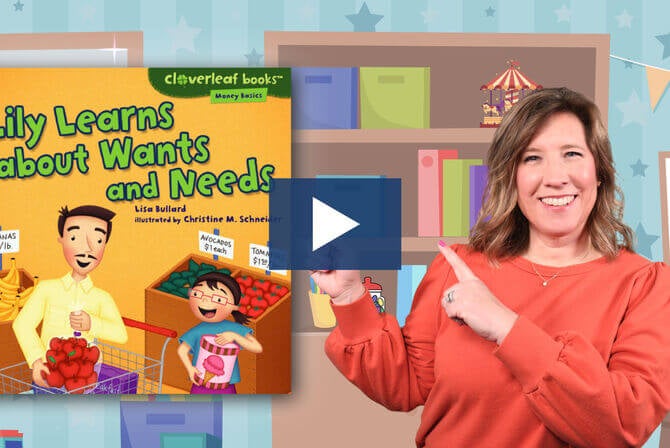 Financial Success for Kids Lily Learns About Wants and Needs